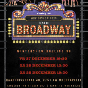 Kaartverkoop wintershow ‘Best of Broadway’ 2019 gestart!